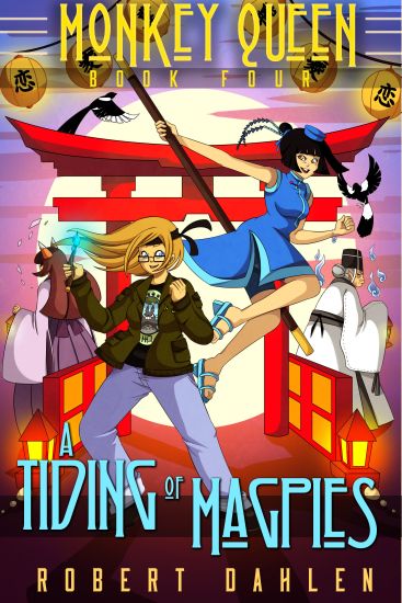 A Tiding Of Magpies: Monkey Queen Book Four