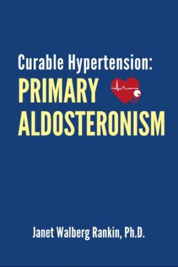 Curable Hypertension: Primary Aldosteronism