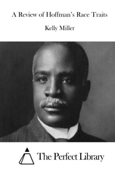 A Review of Hoffman's Race Traits