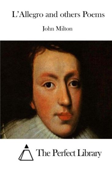 L'Allegro and others Poems