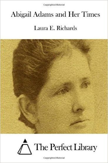 Abigail Adams and Her Times