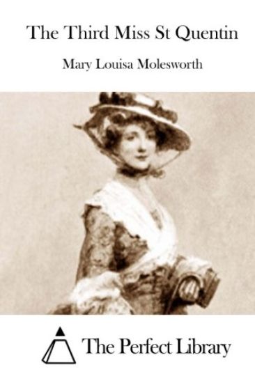 The Third Miss St Quentin