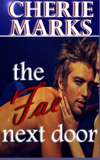 The Fae Next Door: Paranormal Romance