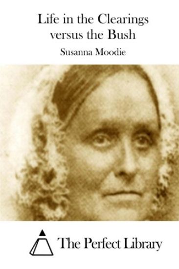 Life in the Clearings versus the Bush