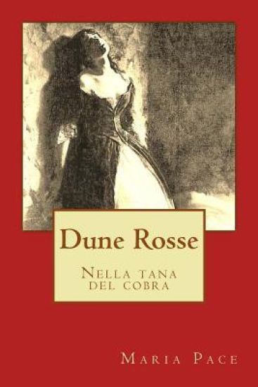 Dune Rosse: Nella tana del cobra