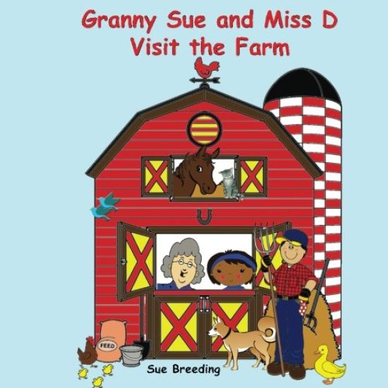 Granny Sue and Miss D Visit the Farm