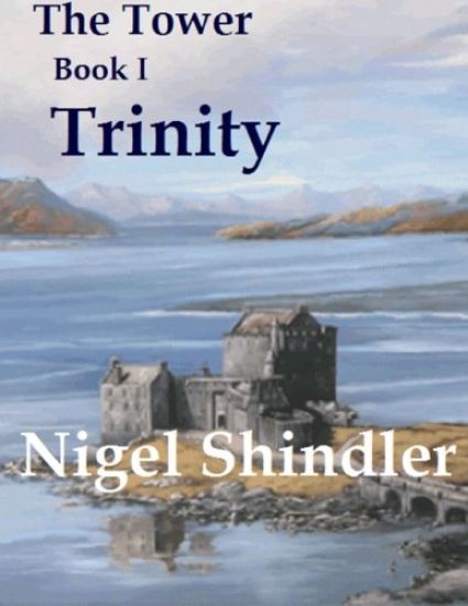 Trinity: The Tower: Book I