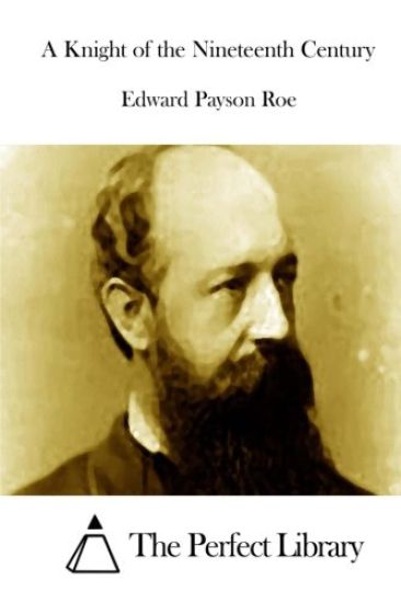 A Knight of the Nineteenth Century