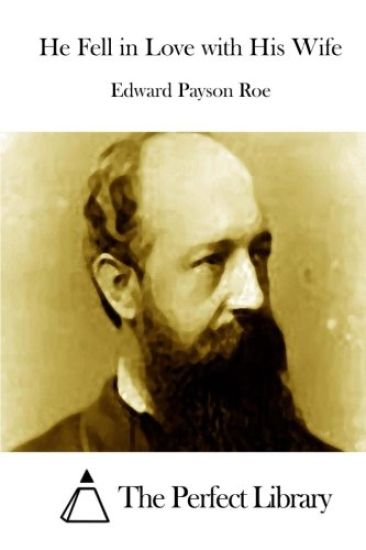 He Fell in Love with His Wife