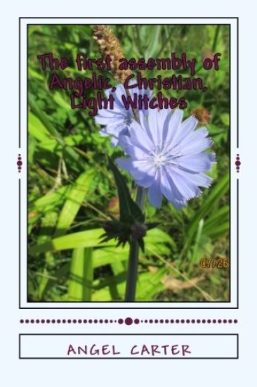 The first assembly of Angelic, Christian, Light Witches: The Angel Oracle Prophecies