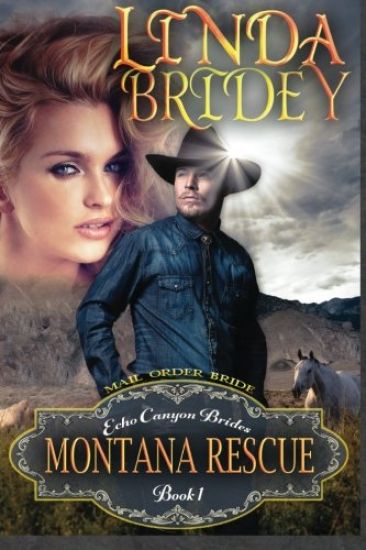 Mail Order Bride - Montana Rescue: Clean Historical Cowboy Romance Novel