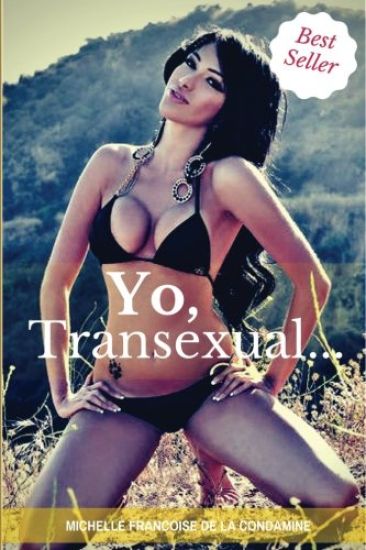 Yo, Transexual...