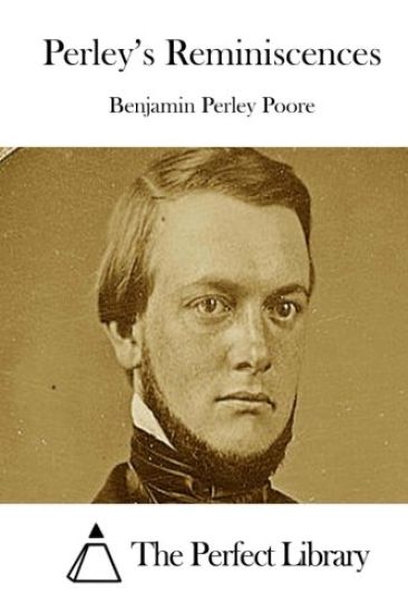 Perley's Reminiscences