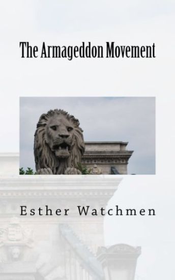 The Armageddon Movement