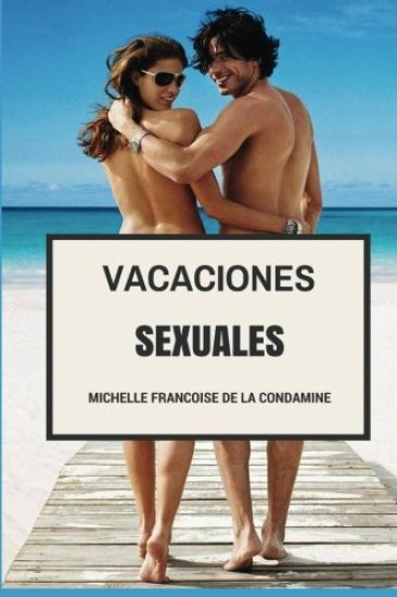 Vacaciones Sexuales