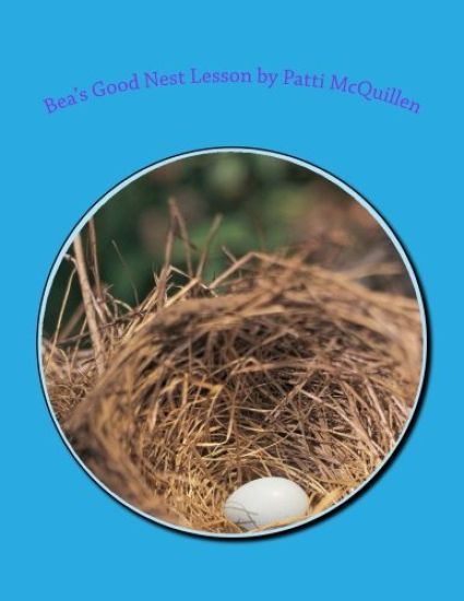 Bea's Good Nest Lesson