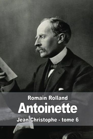 Antoinette: Jean-Christophe - tome 6