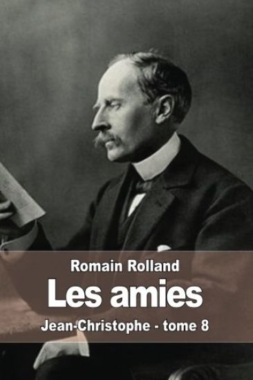 Les amies: Jean-Christophe - tome 8