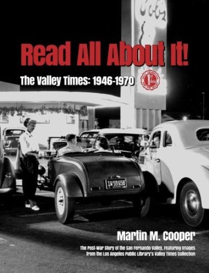 Read All About It!: The Valley Times: 1946-1970