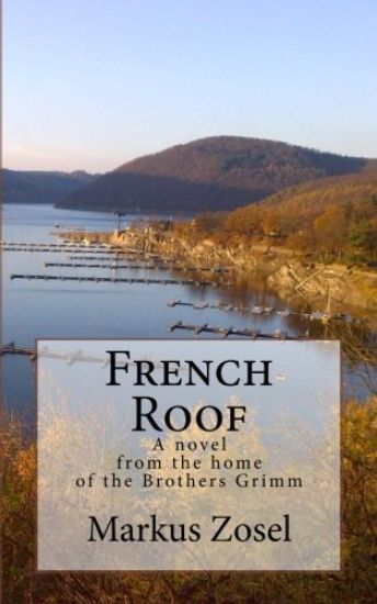 French Roof: Novel