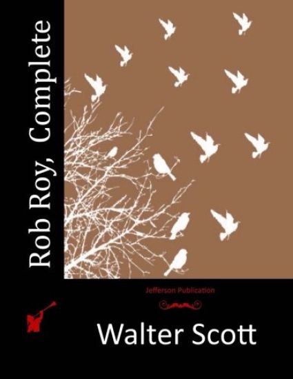 Rob Roy, Complete