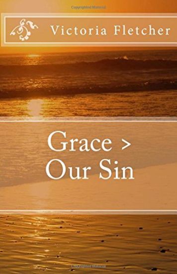 Grace > Our Sin