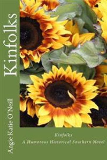 Kinfolks: A Humorous Historical Southern Novel
