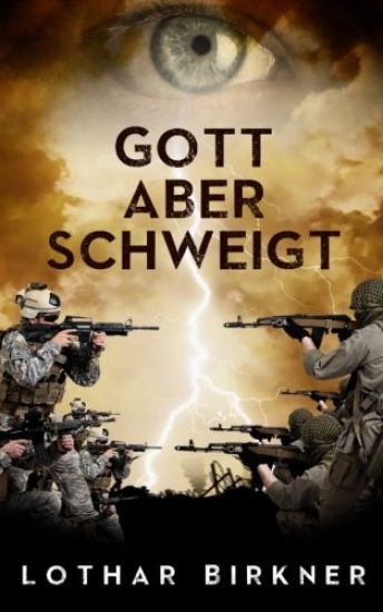 Gott aber schweigt: Deusche Taxifahrer geraten durch schicksalhafte Verstrickungen in Auseinandersetzungen zwischen islamistischen Terrori