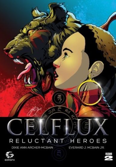 Celflux Issue No.2: Reluctant Heroes
