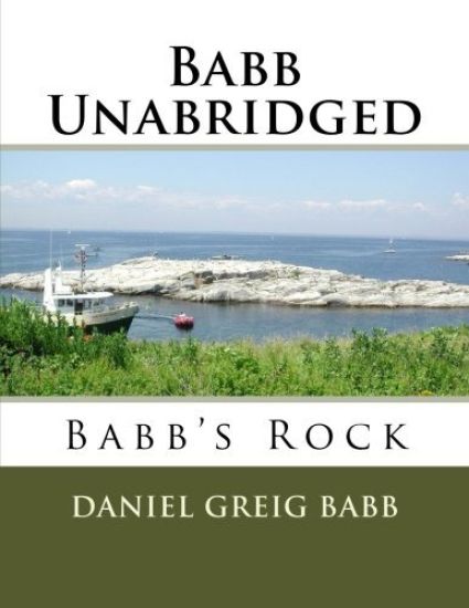 Babb Unabridged: Babb's Rock
