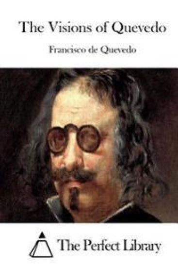 The Visions of Quevedo