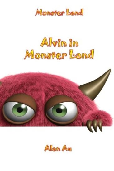 Alvin In Monster Land: Monster Land