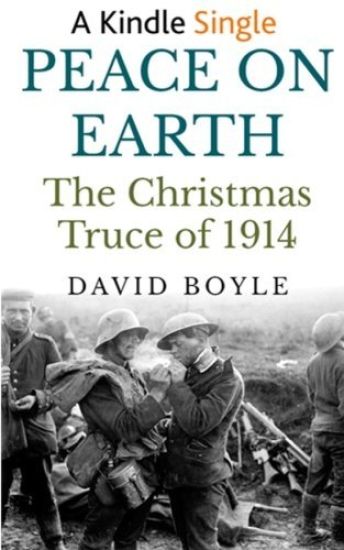 Peace on Earth: The Christmas Truce of 1914