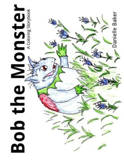 Bob the Monster: A Coloring Storybook