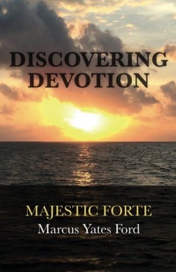 Discovering Devotion: Majestic Forte