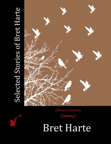 Selected Stories of Bret Harte