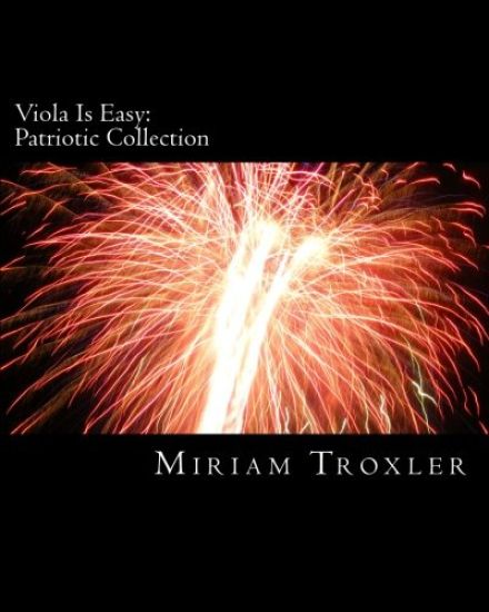 Viola Is Easy: Patriotic Collection