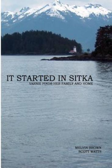 It Started In Sitka: Varnie Finds Her Family And Home