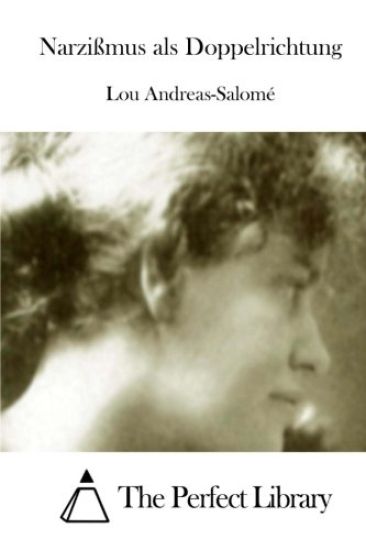 Narzißmus als Doppelrichtung