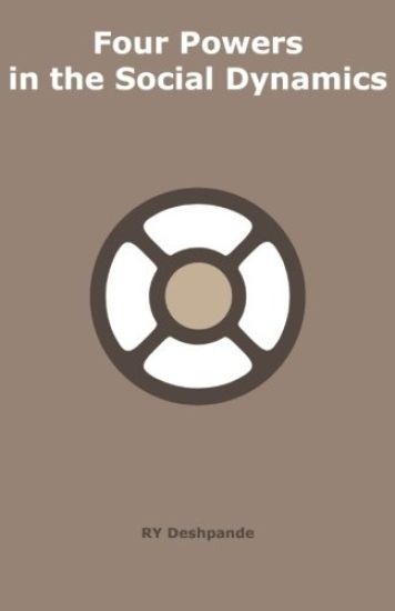 Four Powers in the Social Dynamics