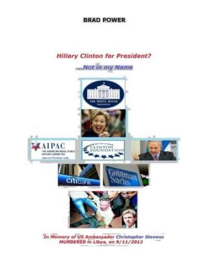 Hillary Clinton for President?: Not in my Name