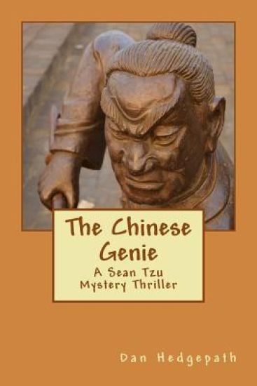 The Chinese Genie: A Sean Tzu Mystery Thriller