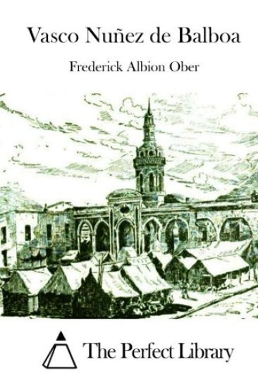 Vasco Nuñez de Balboa