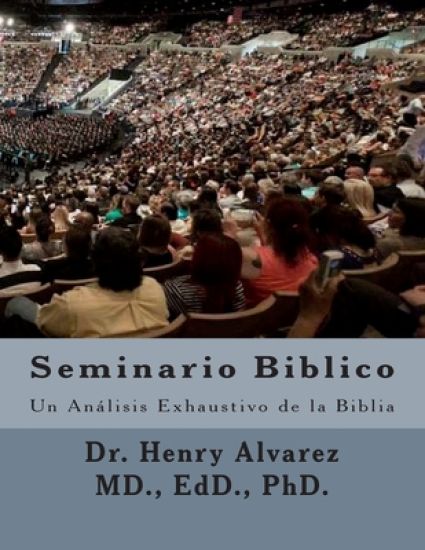 Seminario Biblico: Un Análisis Exhaustivo de la Biblia