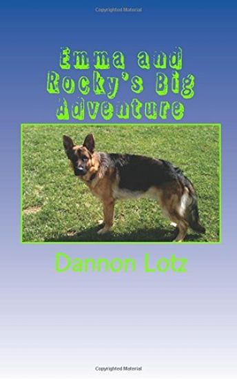 Emma and Rocky's Big Adventure