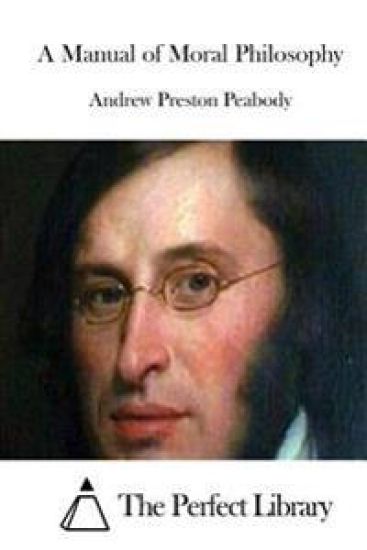 A Manual of Moral Philosophy