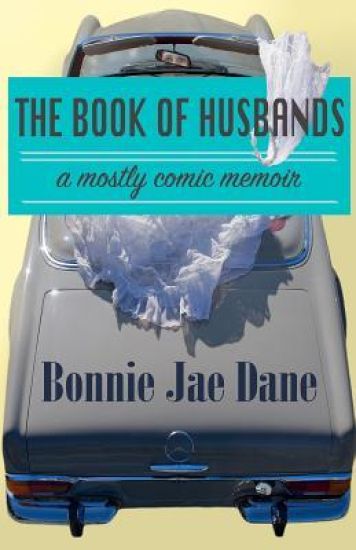 The Book of Husbands: a true story