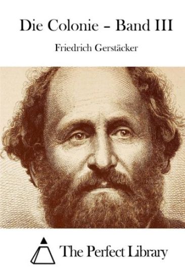 Die Colonie - Band III