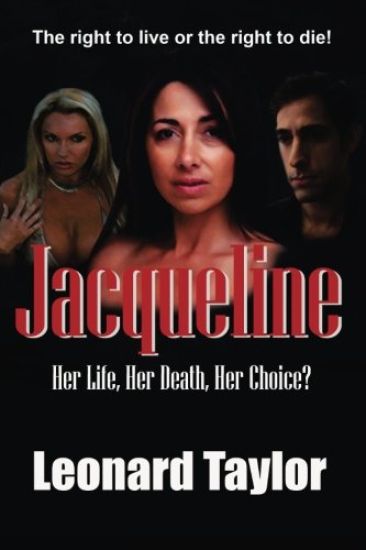 Jacqueline: Her Life, Her Death, Her Choice?