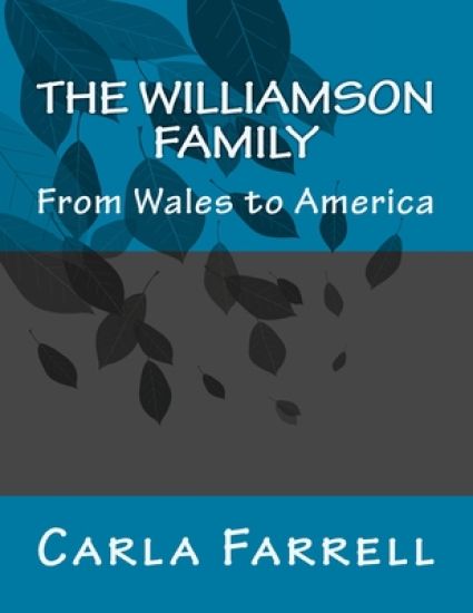 The Williamson Family: From Wales to America